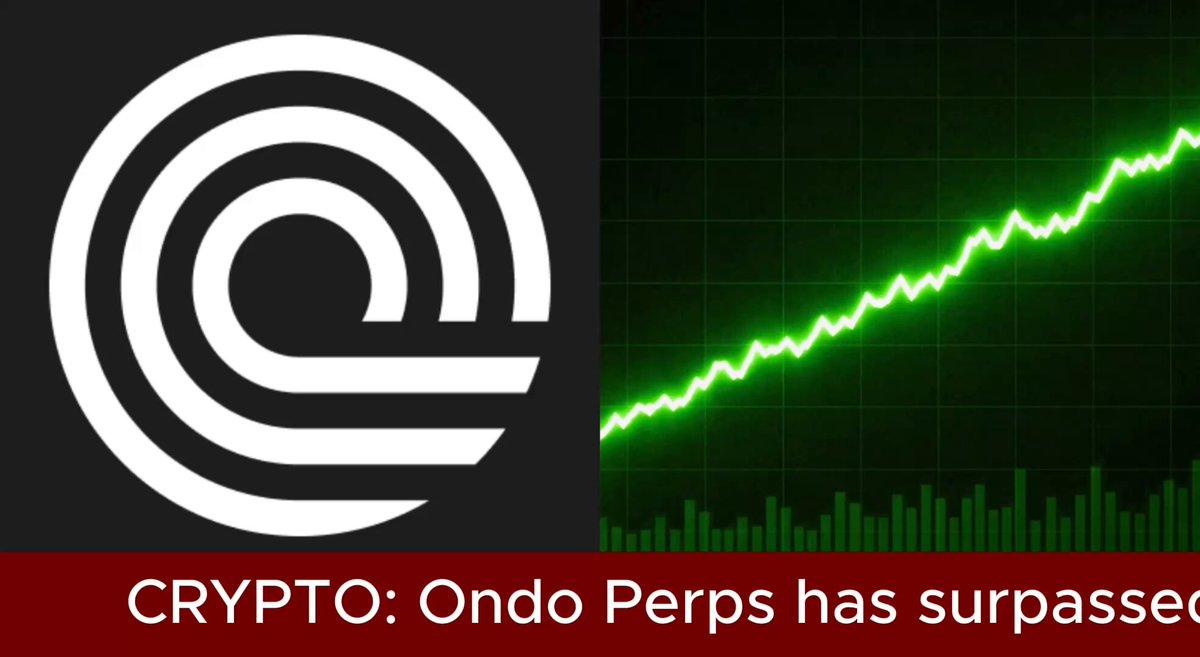 Ondo Perps 取得了疯狂的成绩