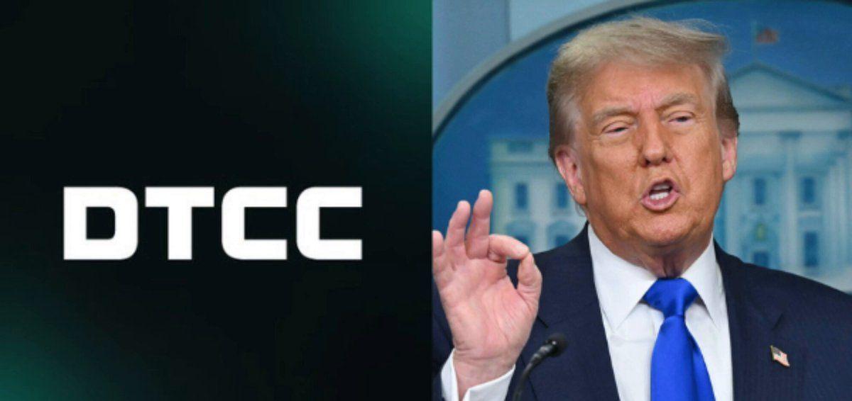 DTCC 为 7 月 4 日特朗普账户的启动做好系统准备